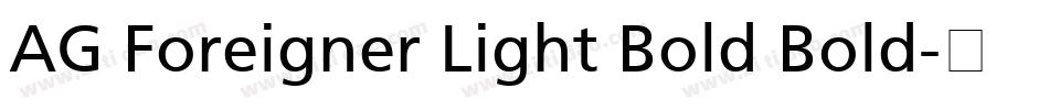 AG Foreigner Light Bold Bold字体转换